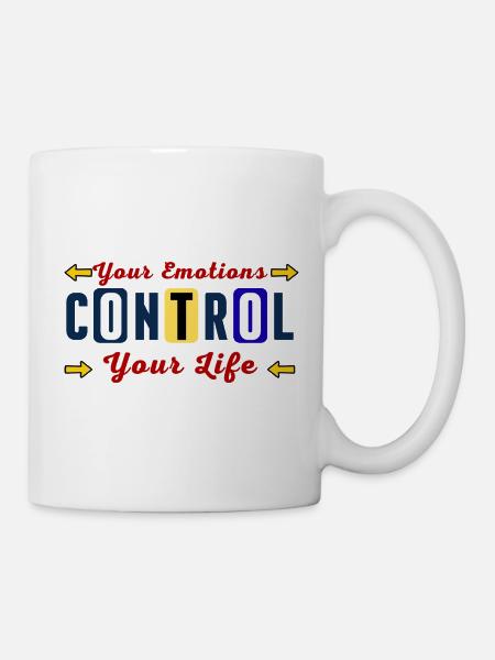Emotionen bestimmen dein Leben - Tasse - Weiß
