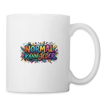 Normal Kann Jeder Graffiti Motiv - Tasse - Weiß - Rechts