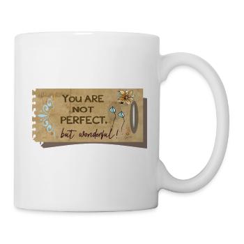 Nicht perfekt, aber wunderbar - Tasse - Weiß - Rechts