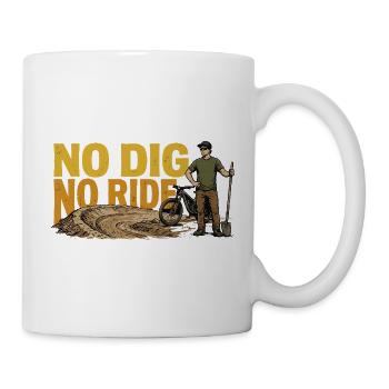 Kein Graben, keine Fahrt Mountainbike - Tasse - Weiß - Rechts