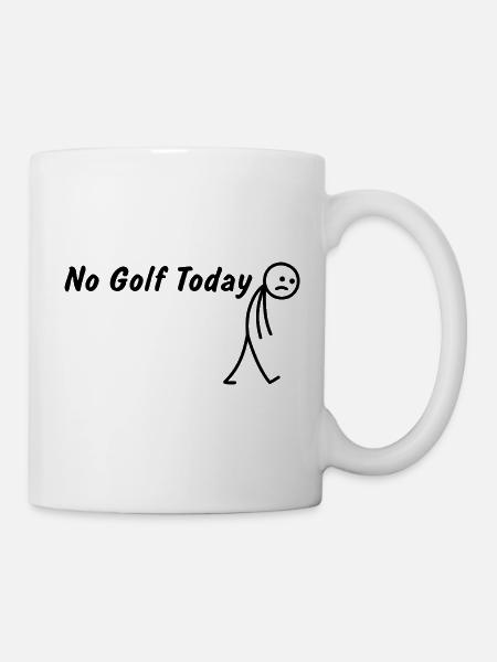 Heute kein Golf – Lustiges Golfgeschenk - Tasse - Weiß