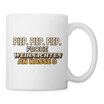 Piep Piep Piep - Frohe Weihnachten an Kasse 3 - Tasse - Weiß - Rechts