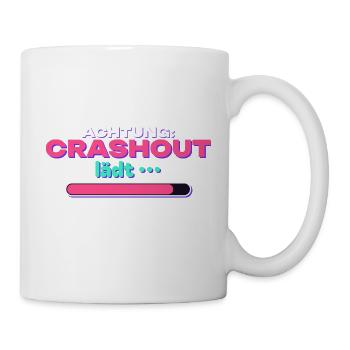 Achtung: Crashout lädt - Tasse - Weiß - Rechts