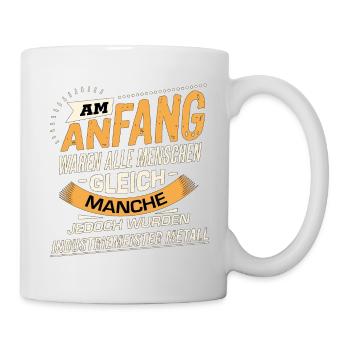 Am Anfang Industriemeister Metall RAHMENLOS Berufe - Tasse - Weiß - Rechts