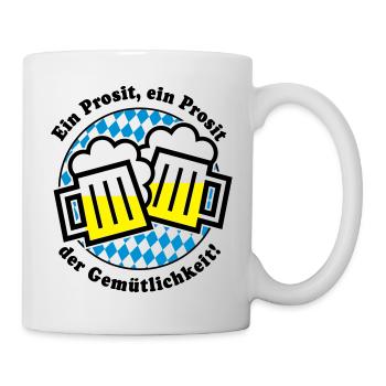 Ein Prosit der Gemütlichkeit! (Bier-Maßkrug) - Tasse - Weiß - Rechts
