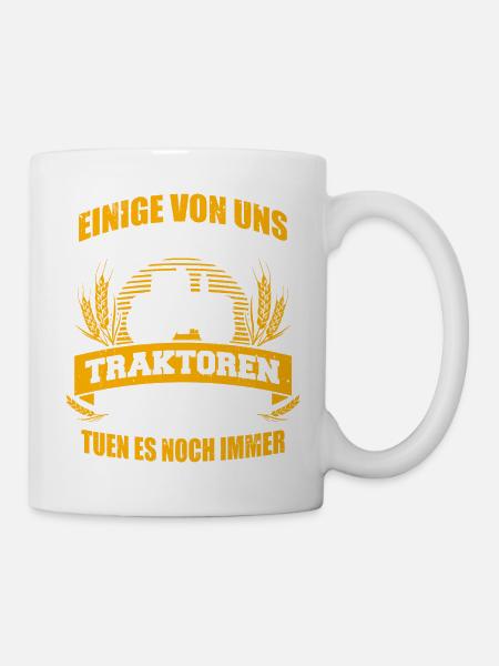 Landwirt Bauer Traktor Traktoren - Tasse - Weiß