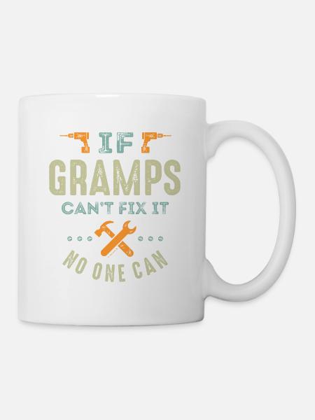 If Gramps Can't Fix It - Mug - white