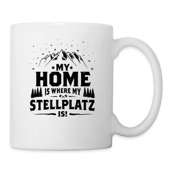 My Home is where my Stellplatz is! - Tasse - Weiß - Rechts