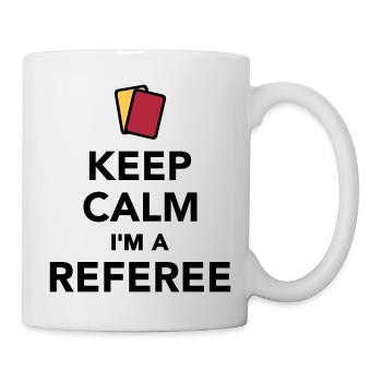 Keep calm I'm a Referee - Mug blanc - blanc - Droite