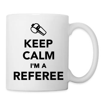 Keep calm I'm a Referee - Mug blanc - blanc - Droite