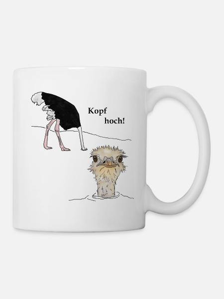 Kopf hoch, Vogel Strauss - Tasse - Weiß