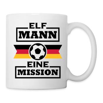 Elf Mann, Eine Mission (Fußball) - Tasse - Weiß - Rechts