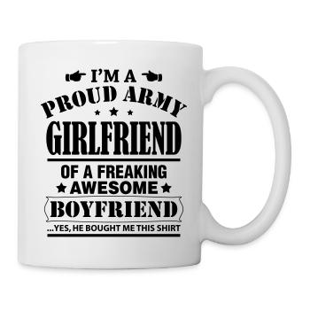 Proud Army Girlfriend Of a Freaking Awesome.... - Mug - white - Right