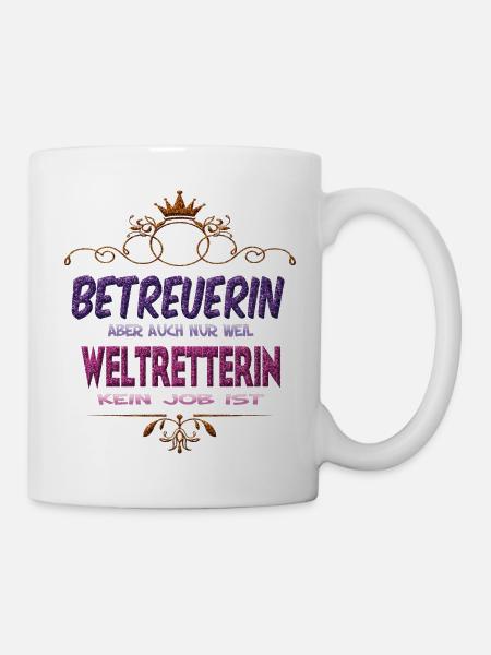 Betreuerin Weltretterin - Tasse - Weiß