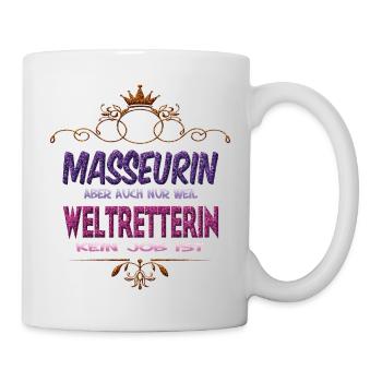 Masseurin Weltretterin - Tasse - Weiß - Rechts