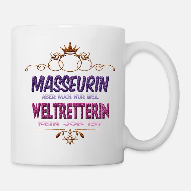 Masseurin Weltretterin - Tasse - Weiß