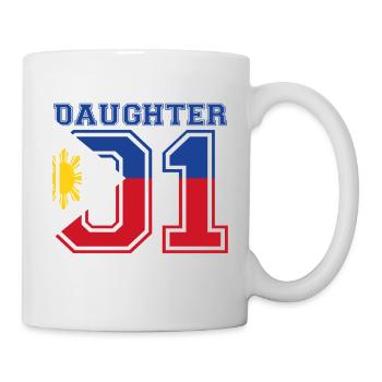 Daughter Tochter queen 01 Philippinen - Tasse - Weiß - Rechts