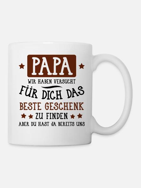 Papa... für dich das beste Geschenk... - Tasse - Weiß