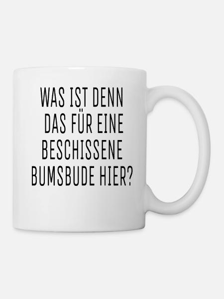 BUMSBUDE - Tasse - Weiß