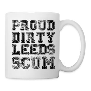 Citation de Proud Dirty Leeds Scum - Mug blanc - blanc - Droite