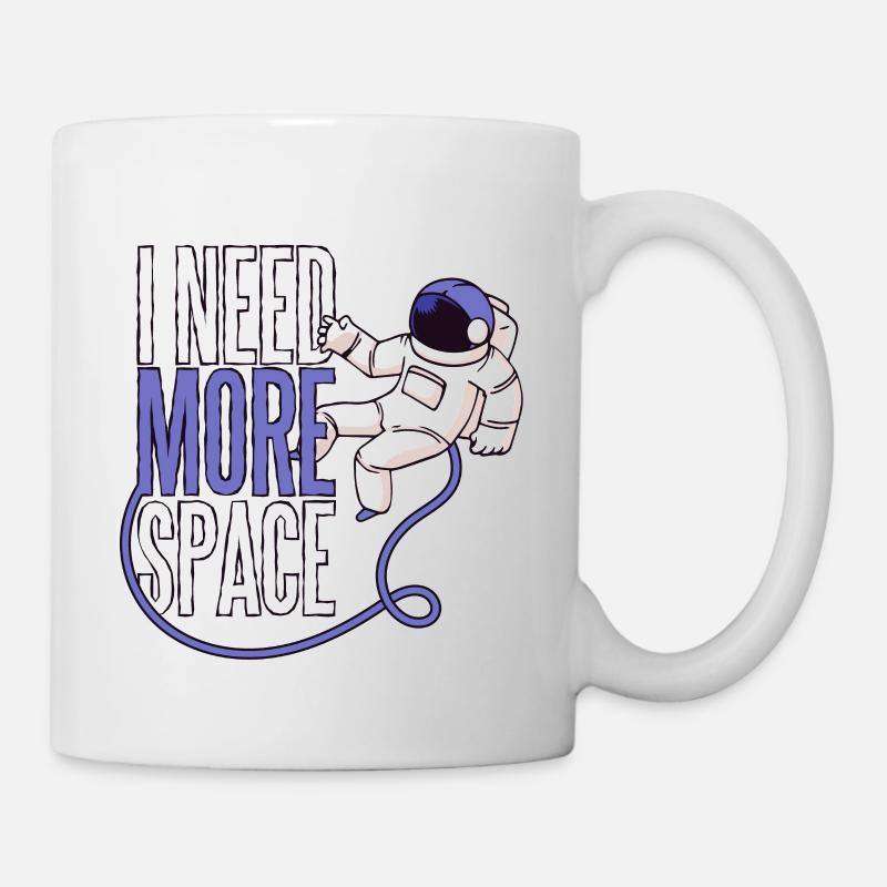 I need more space Astronaut Mars Vie - Mug blanc - blanc