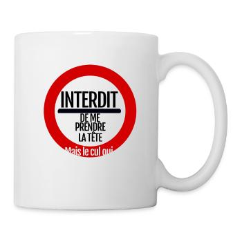Forbidden to take my head - Mug - white - Right