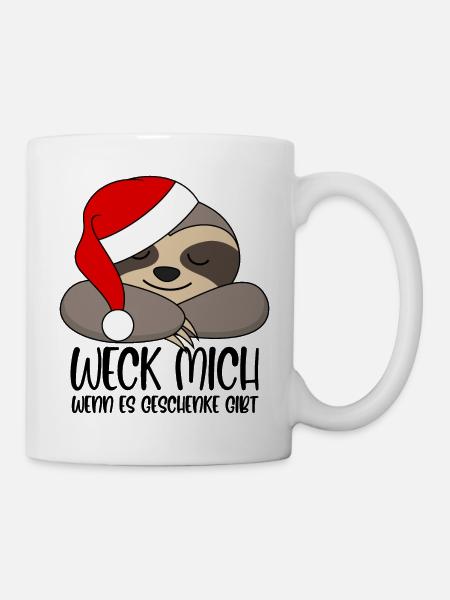 Faultier Santa Weck mich wenn es Geschenke gibt - Tasse - Weiß