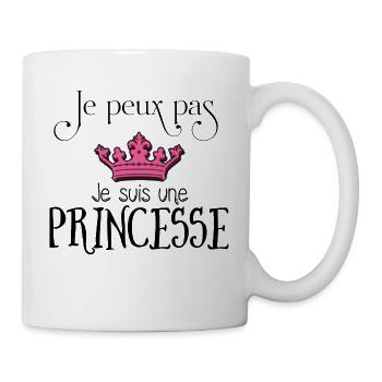 •JE PEUX PAS•Je peux pas je suis une princesse - Mug blanc - blanc - Droite