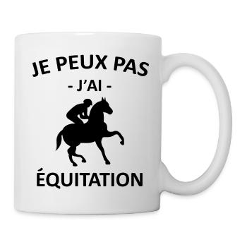 Je Peux Pas J'ai Équitation - Mug blanc - blanc - Droite