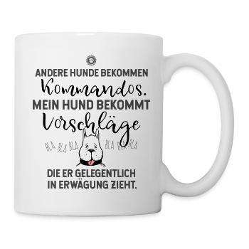 Andere Hunde bekommen Kommandos Hundesprüche - Tasse - Weiß - Rechts