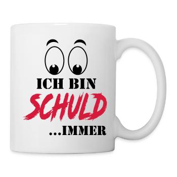 Sprüche Ich bin Schuld Versager - Tasse - Weiß - Rechts