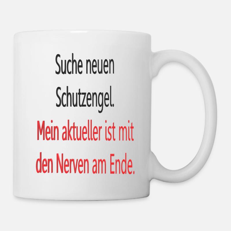 Spruch Schutzengel - Tasse - Weiß