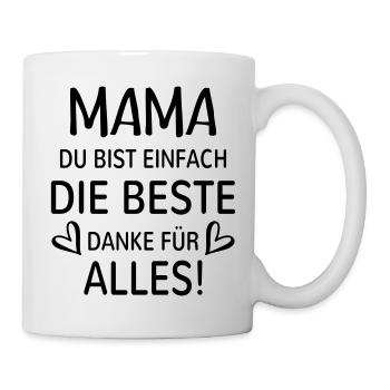 Beste Mutter Danke Mama bedanken Geschenk Herz - Tasse - Weiß - Rechts