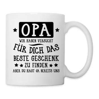 Opa... für dich das beste Geschenk... - Tasse - Weiß - Rechts