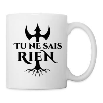 Tu ne sais rien ! - Mug blanc - blanc - Droite