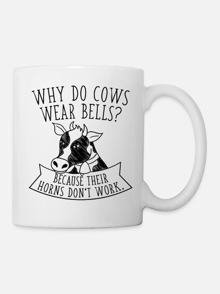Warum tragen Kühe Glocken? - Tasse - Weiß