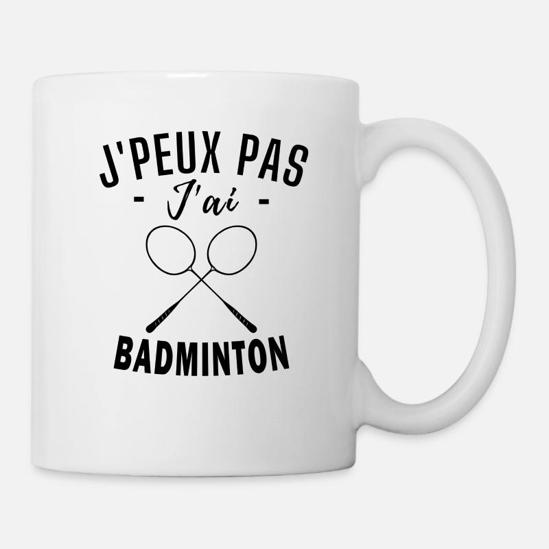 Badminton - humour Badminton - Mug blanc - blanc