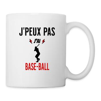 J'peux pas j'ai base-ball phrase humoristique - Mug blanc - blanc - Droite
