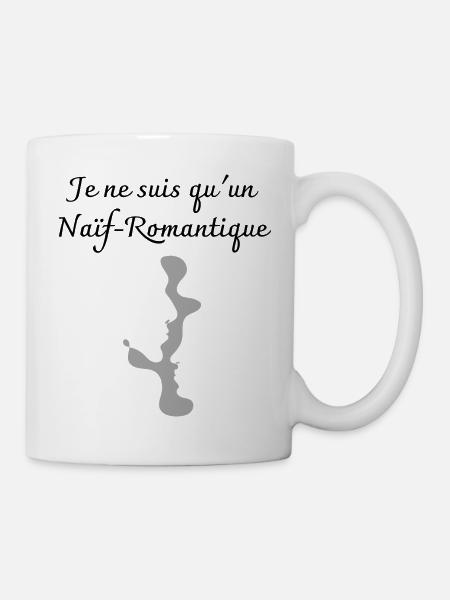 Ich bin nur ein naiver Romantiker - Tasse - Weiß