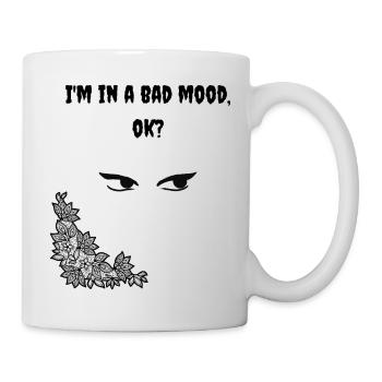 I m in a bad mood ok - Mug - white - Right