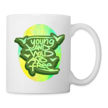 Young and Wild and Free - Handstyle - Tasse - Weiß - Rechts