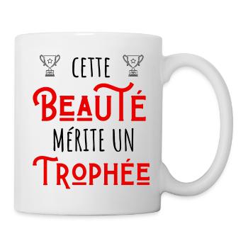 cette beauté mérite un trophée - Mug blanc - blanc - Droite