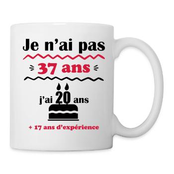 Je n'ai pas 37 ans : cadeau d'anniversaire 37 ans. - Mug blanc - blanc - Droite
