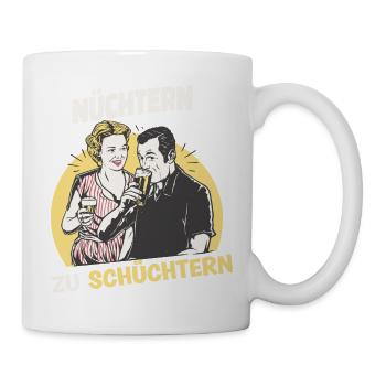 Nüchtern zu schüchtern Biertrinker Alkohol Mann - Tasse - Weiß - Rechts