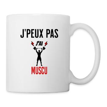 J'peux pas j'ai muscu phrase humoristique - Mug blanc - blanc - Droite