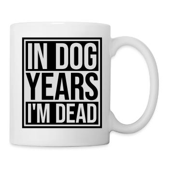 in dog years Dead - Mug - white - Right