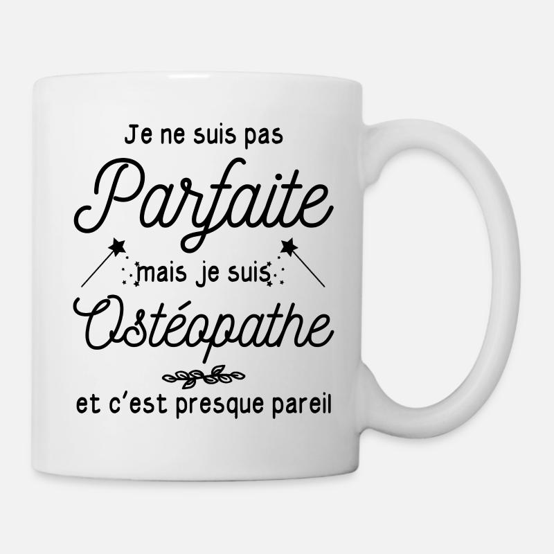 pas parfaite mais Ostéopathe / cadeau ostéopathe - Mug blanc - blanc