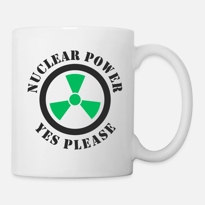 Nuclear Power, Yes Please, Nuclear Energy - Mug - white