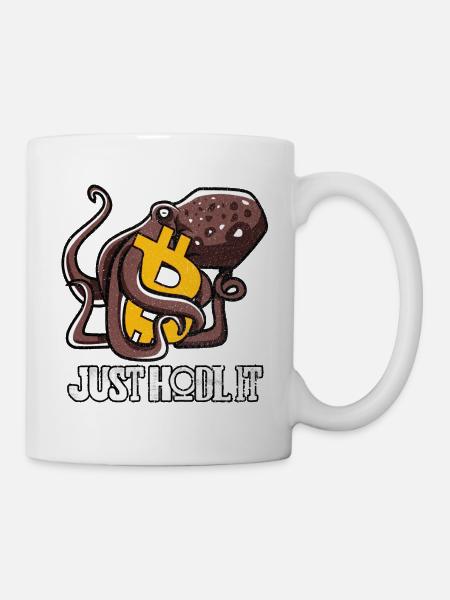 BITCOIN Oktopus Kraken - JUST HODL IT - Tasse - Weiß