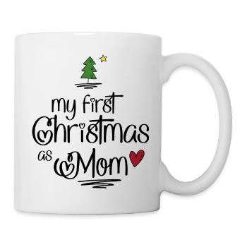 My first Christmas as Mom - Tasse - Weiß - Rechts